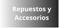 Repuestos y  Accesorios