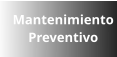 Mantenimiento Preventivo