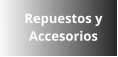 Repuestos y  Accesorios