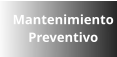 Mantenimiento Preventivo